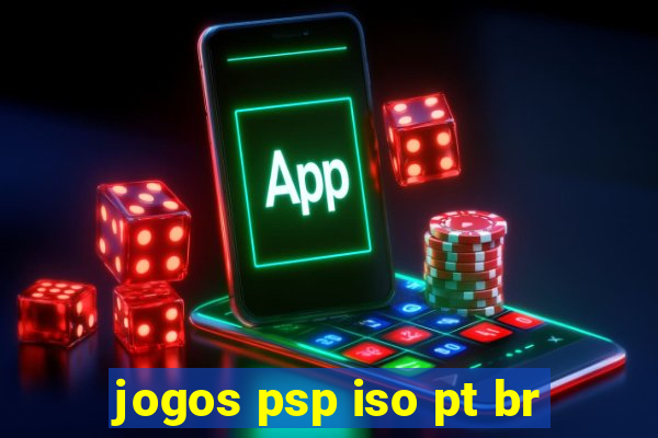 jogos psp iso pt br